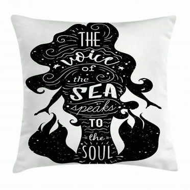 Quote Throw Pillow Cushion Cover, The Voice of the Sea Speaks to the Soul Typography on Silhouette Mermaid, Decorative Square Accent Pillow Case, 16 X 16 Inches, Charcoal Grey White, by Ambesonne