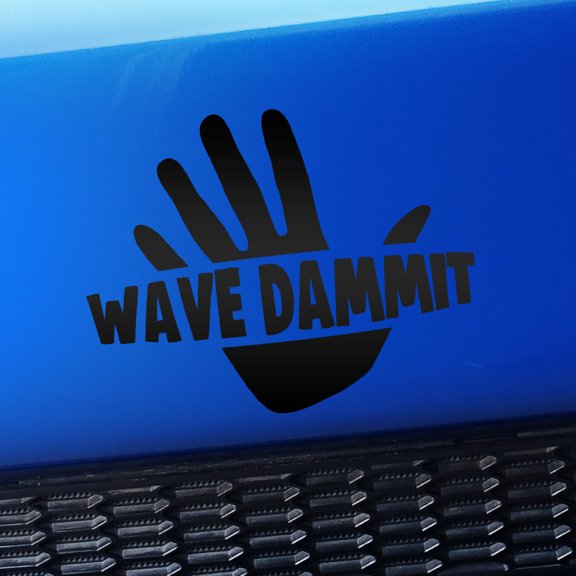 Wave Dammit - Vinyl Car Decal - Choose Color - [MATTE BLACK]