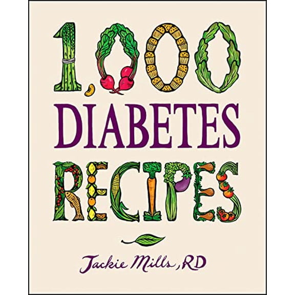 Pre-Owned 1,000 Diabetes Recipes (Hardcover) 0470407441 9780470407448