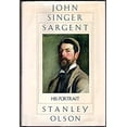 thumbnail image 1 of Pre-Owned John Singer Sargent : His Portrait (Hardcover) 9780312444563, 1 of 1