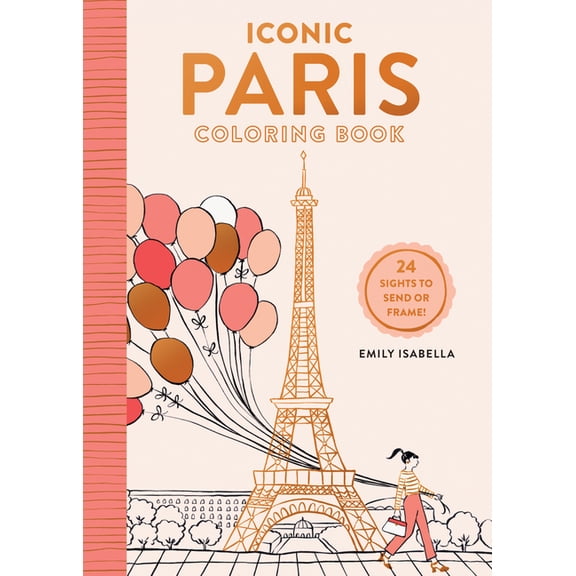 Iconic Paris Coloring Book - Paperback