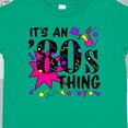 thumbnail image 4 of Inktastic It's an '80s Thing Boys or Girls Toddler T-Shirt, 4 of 5