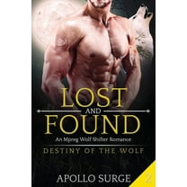 Lost and Found: M/M Wolf Shifter Paranormal Romance