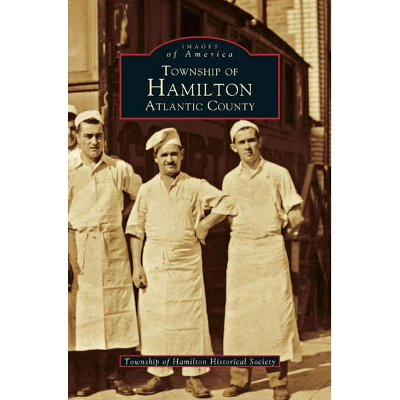 Township of Hamilton Atlantic County (Hardcover)