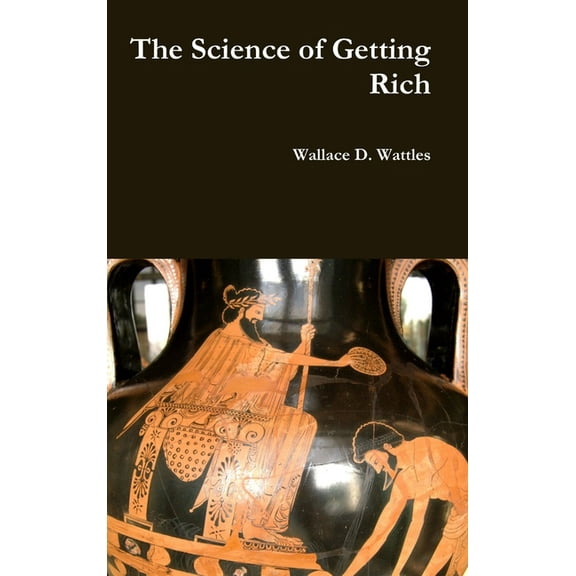 The Science of Getting Rich, (Hardcover)