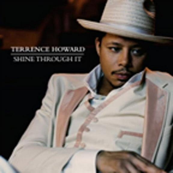 Terrence Howard - Shine Through It - Music & Performance - CD