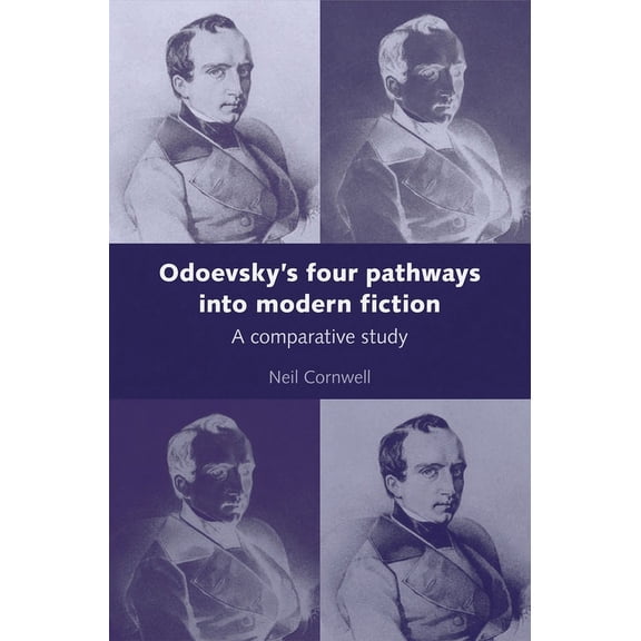 Odoevsky's four pathways into modern fiction: A comparative study