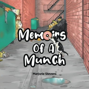 Memoirs of a Munch, (Paperback)
