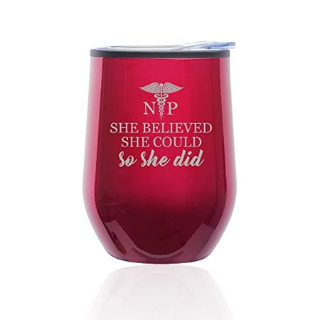 

Stemless Wine Tumbler Coffee Travel Mug Glass with Lid She Believed She Could So She Did NP Nurse Practitioner Student Graduate Graduation (Fuchsia)