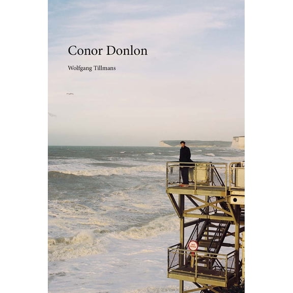Wolfgang Tillmans: Conor Donlon, (Paperback)