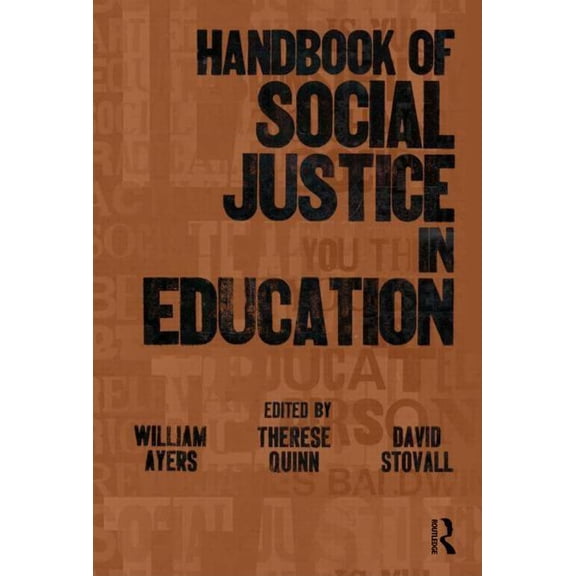 Handbook of Social Justice in Education, (Paperback)