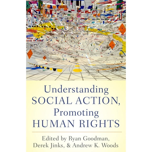 Understanding Social Action, Promoting Human Rights, (Paperback)