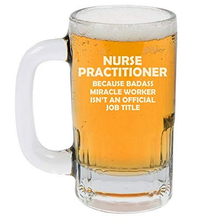 

12oz Beer Mug Stein Glass NP Nurse Practitioner Miracle Worker Job Title Funny