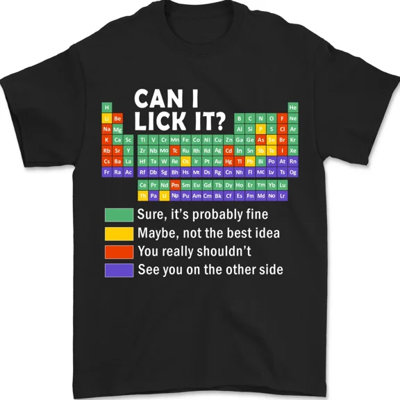 Funny Can I Lick It Periodic Table Of Elements Science Unisex T-Shirt up to size 5XL