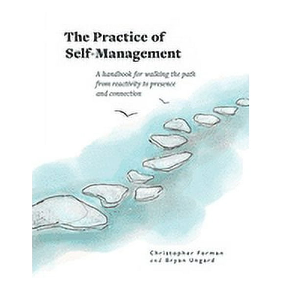 The Practice of Self-Management (Paperback)
