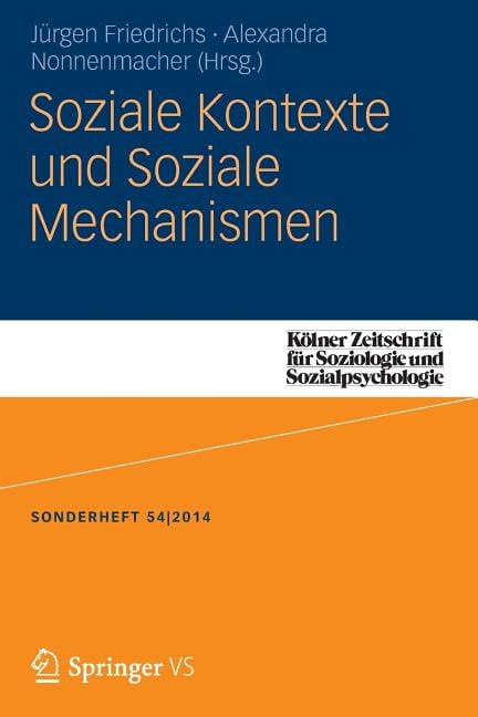 Kölner Zeitschrift Für Soziologie Und Sozialpsychologie Sond: Soziale ...