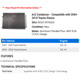 thumbnail image 2 of A/C Condenser - Compatible with 2004 - 2010 Toyota Sienna 2005 2006 2007 2008 2009, 2 of 2