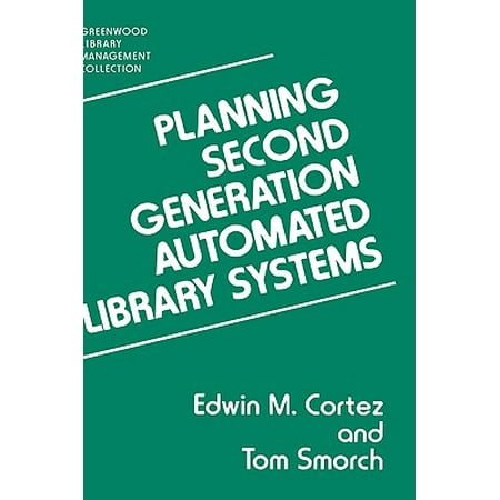 Planning Second Generation Automated Library