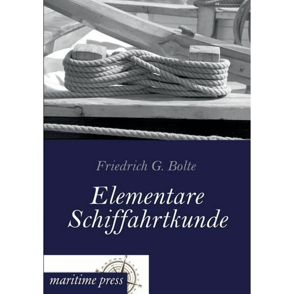 Elementare Schiffahrtkunde (Paperback)