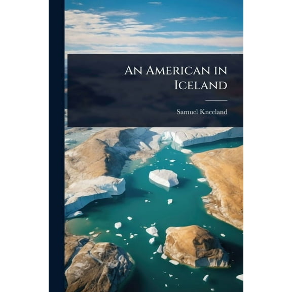 An American in Iceland, (Paperback)