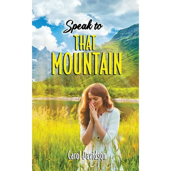 Speak to That Mountain, (Paperback)