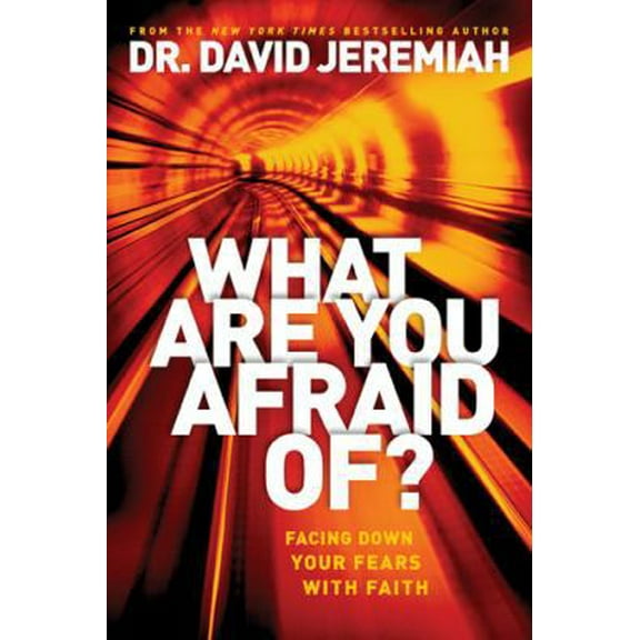 Pre-Owned What Are You Afraid Of?: Facing Down Your Fears with Faith (Hardcover) 1414380461 9781414380469