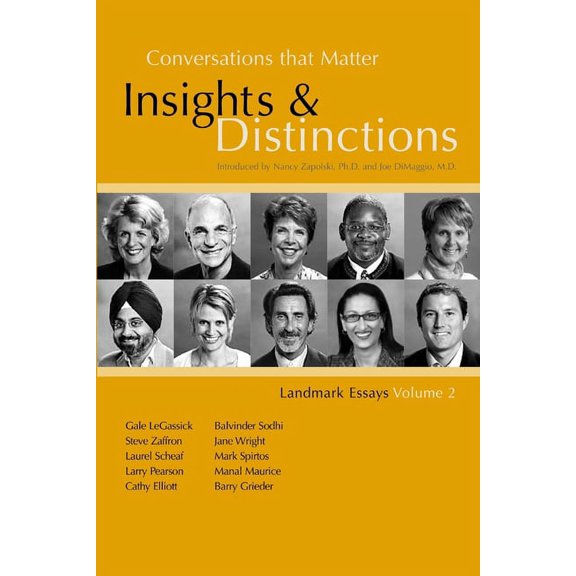 Conversations that Matter: Insights & Distinctions-Landmark Essays Volume 2 (Paperback)
