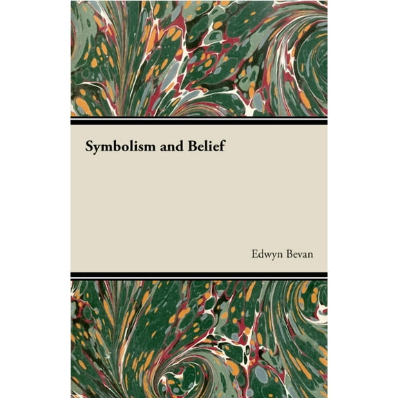 Symbolism and Belief, (Hardcover)