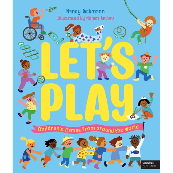 Pre-Owned Let's Play: Children's Games from Around the World (Hardcover) 0711283761 9780711283763