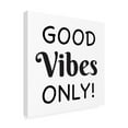 thumbnail image 4 of Canvas Wall Art - Jean Plout 'Good Vibes Typography A' Wall Art for Living Room, Bedroom, or Office Décor by Trademark Fine Art - 35 x 35 Inches, 4 of 4
