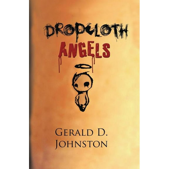 Dropcloth Angels (Paperback)