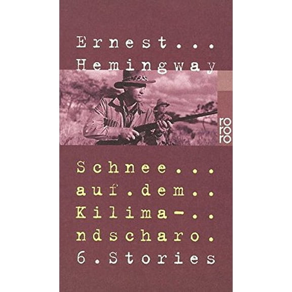 Pre-Owned Schnee auf dem Kilimandscharo. 6 Stories., 9783499226045, 3499226049, Paperback,