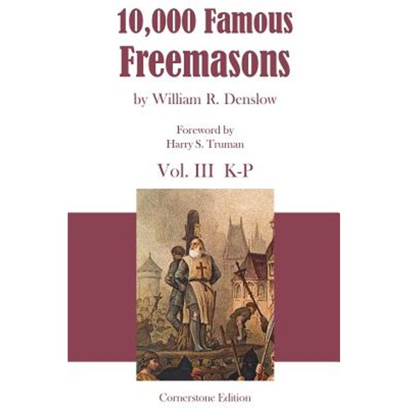 Pre-Owned 10,000 Famous Freemasons : Vol. III (Paperback)