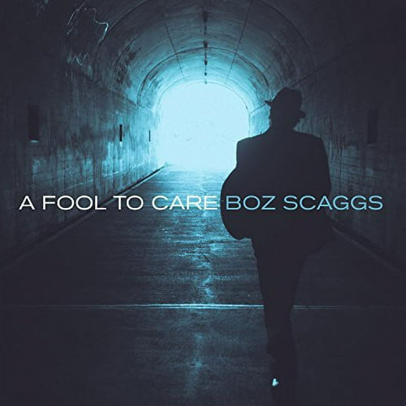 Boz Scaggs - Fool to Care - Music & Performance - CD