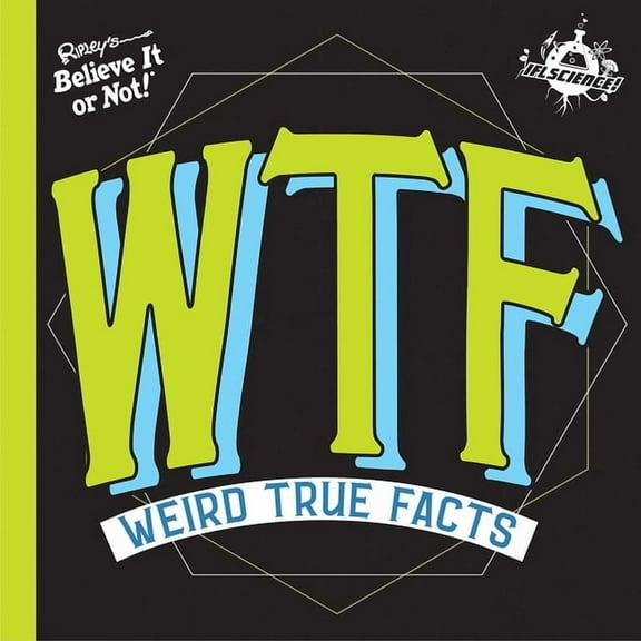 IFL Science WTF Weird True Facts (Hardcover)