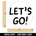 thumbnail image 2 of Let's Go Travel Fun Text Self-Inking Rubber Stamp Ink Stamper - Black Ink - Mini 1/2 Inch, 2 of 7