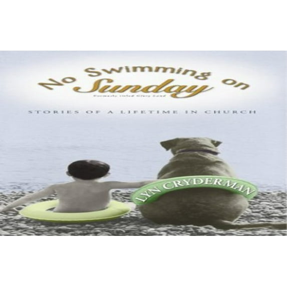 Pre-Owned No Swimming on Sunday (Paperback) 0310239435 9780310239437