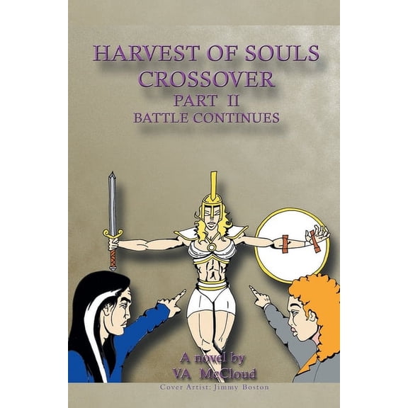 Harvest of Souls Crossover Part 2, (Paperback)