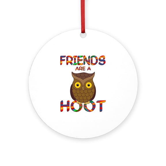 CafePress - Friends Are A Hoot - Round Wood Ornament 4"