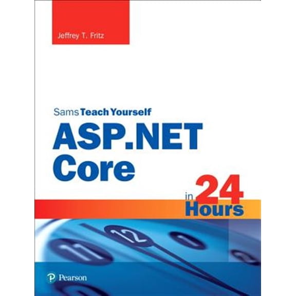 Pre-Owned Sams Teach Yourself ASP.NET Core in 24 Hours