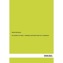 Das Zeitalter Der Fugger - Geldkapital Und Kreditverkehr Im 16. Jahrhundert (Paperback)
