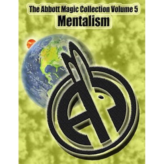 Pre-Owned The Abbott Magic Collection: The Abbott Magic Collection Volume 5 (Paperback)