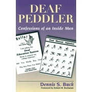 Angle View: Deaf Peddler: Confessions of an Inside Man [Paperback - Used]