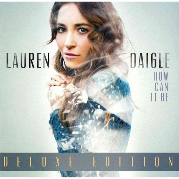 Lauren Daigle - How Can It Be - Music & Performance - CD
