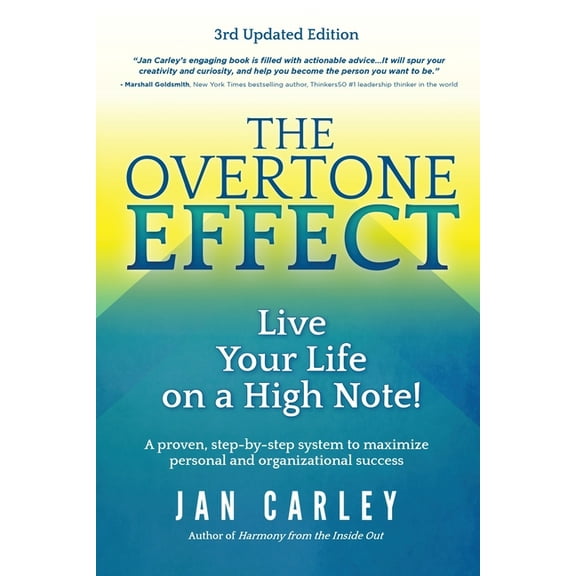 The Overtone Effect: Live Your Life on a High Note!, (Paperback)