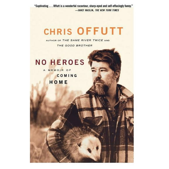 No Heroes: A Memoir of Coming Home, (Paperback)