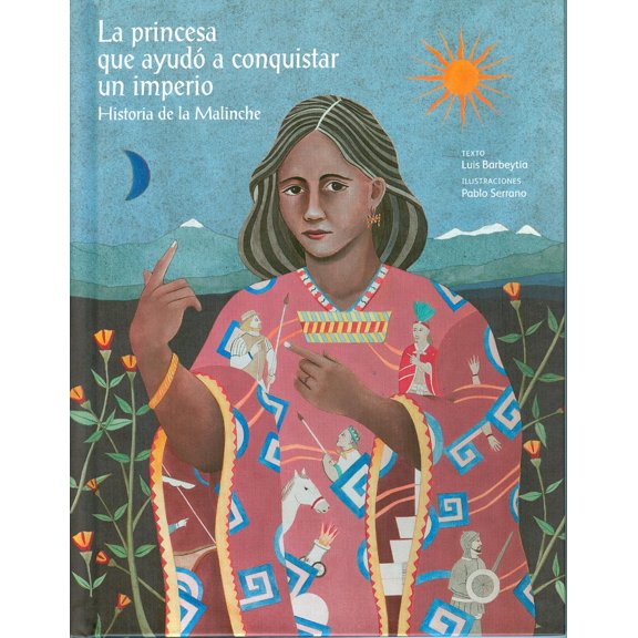 La Princesa Que Ayudó a Conquistar Un Imperio Cidcli 9786077749325