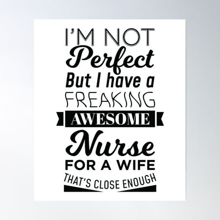 My Freaking Awesome Wife Is A Nurse Print Poster Wall Art, Modern Wall Decor, 8x12 UNFRAMED