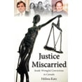 thumbnail image 1 of La Justice Malmenée, Condamnations Injustifiées au Canada, 1 of 2