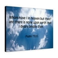 thumbnail image 4 of Scripture Walls Psalm 73:25 Whom Have I Bible Verse Canvas Christian Wall Art Ready to Hang Unframed, 4 of 9